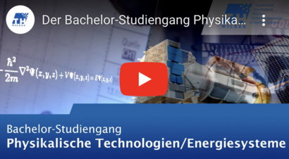 Video-Screenshot Bachelor-Studiengang Physikalische Technologien / Energiesysteme