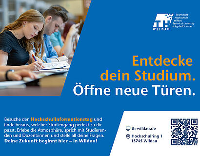 Blau hinterlegtes Plakat mit Informationen zum Hochschulinformationstag 2025 der TH Wildau und Schriftzug "Entdecke dein Studium. Öffne neue Türen."